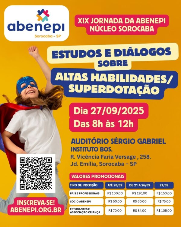 27/09 - Jornada Abenepi Sorocaba - Estudos e Diálogos sobre Altas habilidades/Superdotação