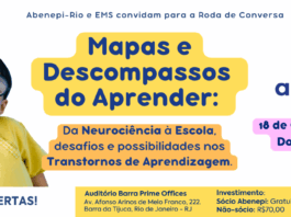 18/10 – Roda de Conversa Abenepi-Rio – Mapas e Descompassos do Aprender: da Neurociência à Escola, desafios e possibilidades nos Transtornos de Aprendizagem