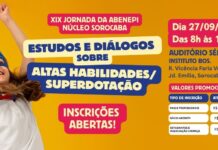 27/09 – Jornada Abenepi Sorocaba – Estudos e Diálogos sobre Altas habilidades/Superdotação