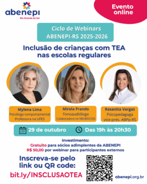 29/10 - Abenepi-RS - Inclusão de crianças com TEA nas escolas regulares