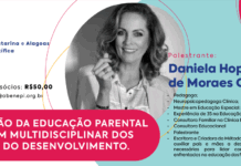 06/11 – Abenepi SC e Alagoas – A contribuição da Educação Parental na Abordagem Multidisciplinar dos Transtornos do Desenvolvimento