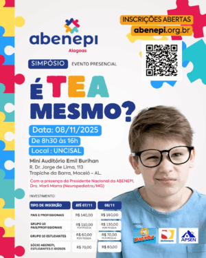 08/11 - Abenepi Alagoas - Simpósio "É TEA MESMO?"