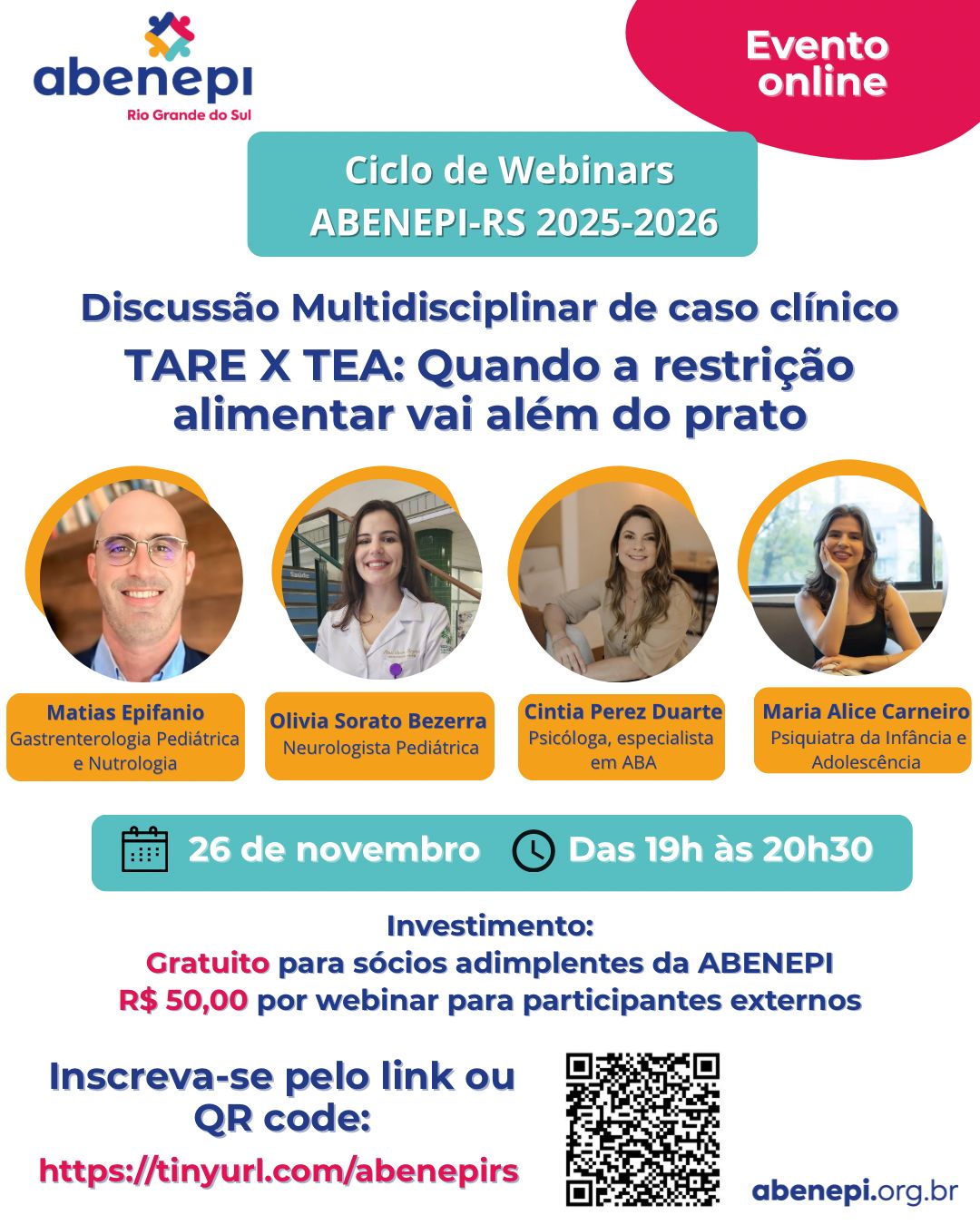 26/11 - Abenepi-RS - Discussão de caso clínico | TARE X TEA: Quando a restrição alimentar vai além do prato