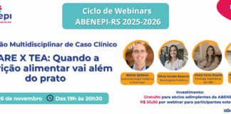 26/11 – Abenepi-RS – Discussão de caso clínico | TARE X TEA: Quando a restrição alimentar vai além do prato