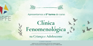 5ª turma do curso Clínica Fenomenológica na Criança e Adolescente