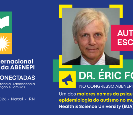Dr. Éric Fombonne confirmado no Congresso ABENEPI 2026!