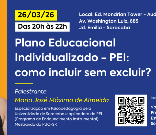 26/03 – Abenepi Sorocaba – Plano Educacional Individualizado – PEI: como incluir sem excluir?