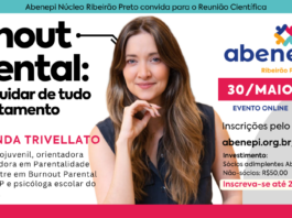 30/05 – Burnout Parental: quando cuidar de tudo vira esgotamento