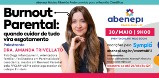 30/05 – Burnout Parental: quando cuidar de tudo vira esgotamento
