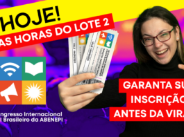 É hoje. O Lote 2 do Congresso ABENEPI 2026 encerra à meia-noite.
