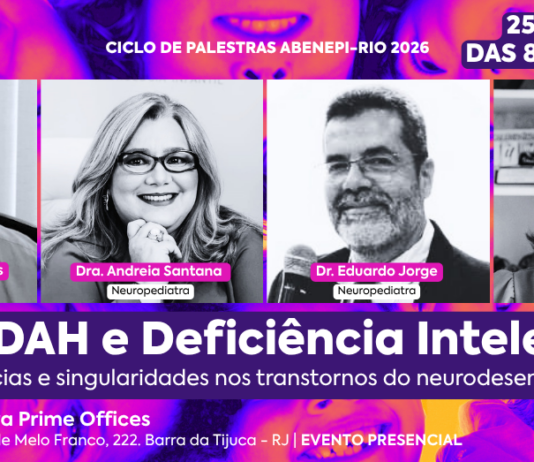 25/07 – TEA, TDAH e Deficiência Intelectual: convergências e singularidades nos transtornos do neurodesenvolvimento