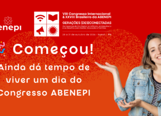 🎉 Começou! Ainda dá tempo de viver um dia do Congresso ABENEPI